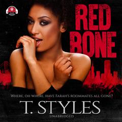 Redbone by T. Styles audiobook