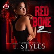 Redbone 2 by  T. Styles audiobook