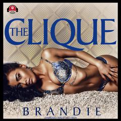 The Clique by Brandie  audiobook