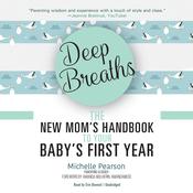Deep Breaths by  Michelle Pearson audiobook