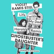 Ghostbuster's Daughter by  Violet Ramis Stiel audiobook