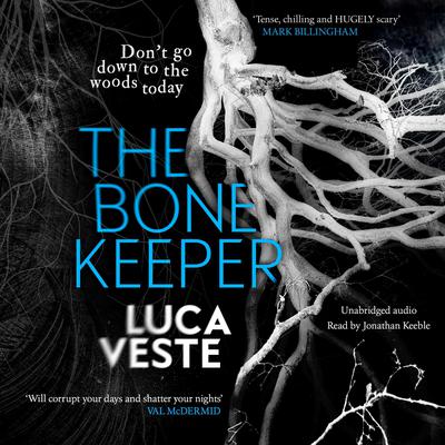 The Bone Keeper by Luca Veste audiobook
