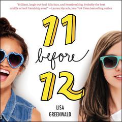 Friendship List #1: 11 Before 12 by Lisa Greenwald audiobook