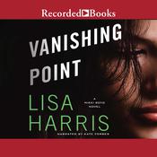 Vanishing Point by  Lisa Harris audiobook