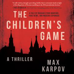 The Children’s Game by Max Karpov audiobook
