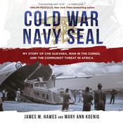 Cold War Navy SEAL by  James M. Hawes audiobook