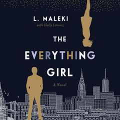The Everything Girl by L. Maleki audiobook