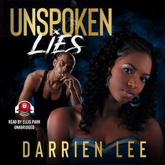 Unspoken Lies by Darrien Lee audiobook