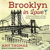 Brooklyn in Love by  Amy Thomas audiobook