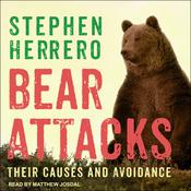 Bear Attacks by  Stephen Herrero audiobook