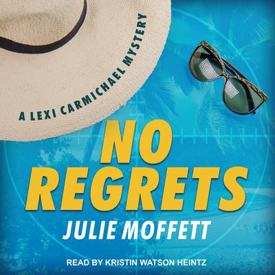 No Regrets by Julie Moffett audiobook