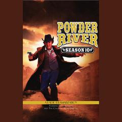Powder River - Season Ten by Jerry Robbins audiobook