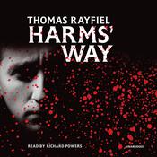 Harms’ Way by  Thomas Rayfiel audiobook