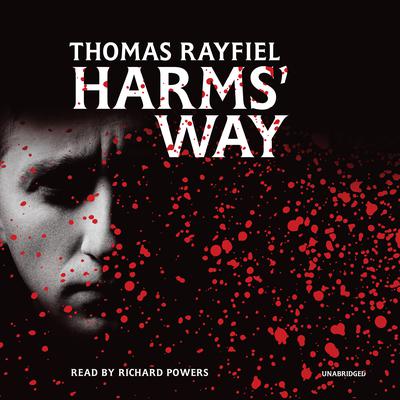 Harms’ Way by Thomas Rayfiel audiobook