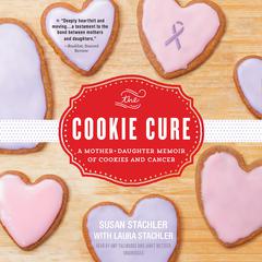 The Cookie Cure by Susan Stachler audiobook