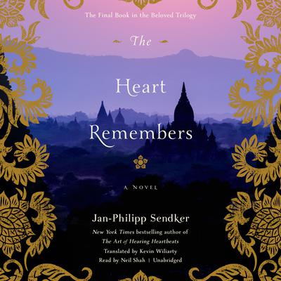 The Heart Remembers by Jan-Philipp Sendker audiobook