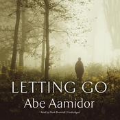 Letting Go by  Abe Aamidor audiobook