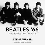 Beatles ’66 by  Steve Turner audiobook