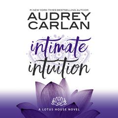 Intimate Intuition by Audrey Carlan audiobook