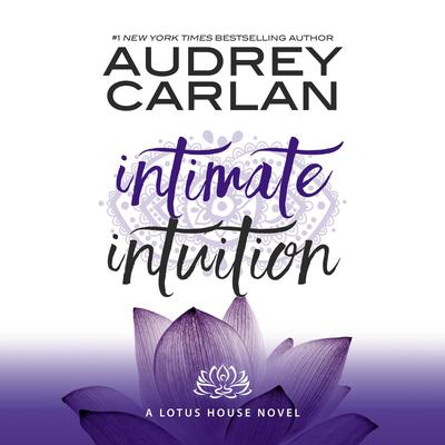 Intimate Intuition by Audrey Carlan audiobook