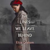The Lines We Leave Behind by  Eliza Graham audiobook