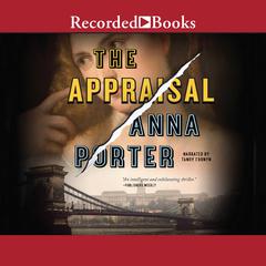 The Appraisal by Anna Porter audiobook