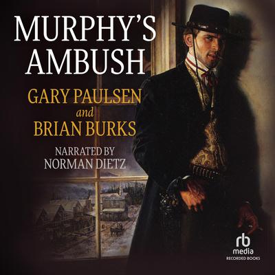 Murphy's Ambush by Gary Paulsen audiobook