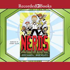 NERDS: National Espionage, Rescue, and Defense Society by Michael Buckley audiobook