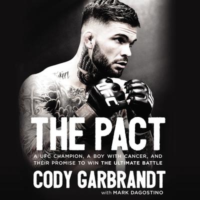 The Pact by Cody Garbrandt audiobook