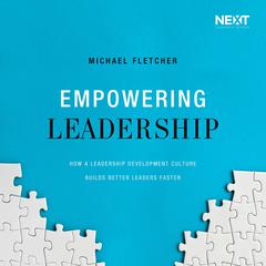 Empowering Leadership by Michael Fletcher audiobook