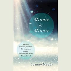 Minute By Minute by Joanne Moody audiobook