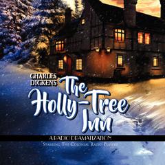 The Holly Tree Inn by Charles Dickens audiobook