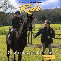 Ride: Competing for the Cup by Bobbi JG Weiss audiobook