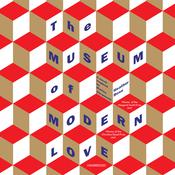 The Museum of Modern Love by  Heather Rose audiobook