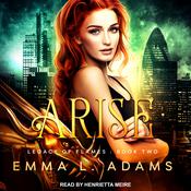 Arise by  Emma L. Adams audiobook
