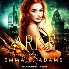 Arise by Emma L. Adams audiobook