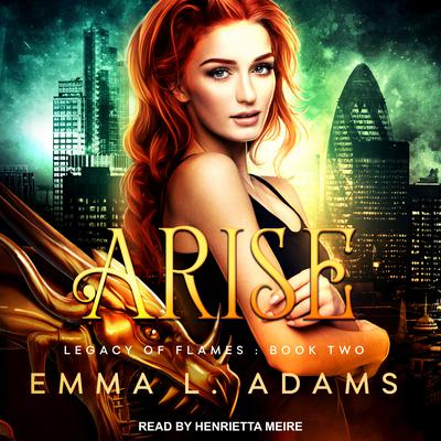 Arise by Emma L. Adams audiobook