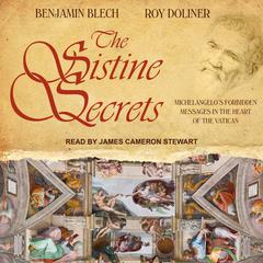 The Sistine Secrets by Benjamin Blech audiobook