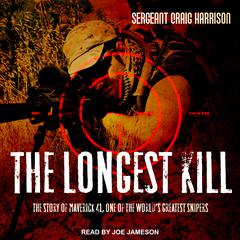 The Longest Kill by Craig Harrison audiobook