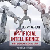 Artificial Intelligence by  Jerry Kaplan audiobook