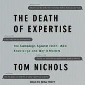 The Death of Expertise by  Tom Nichols audiobook