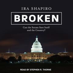 Broken by Ira Shapiro audiobook