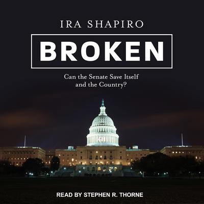Broken by Ira Shapiro audiobook
