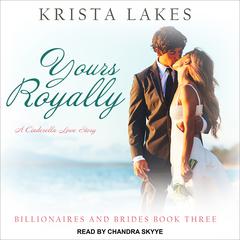 Yours Royally by Krista Lakes audiobook