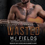 Wasted by  MJ Fields audiobook