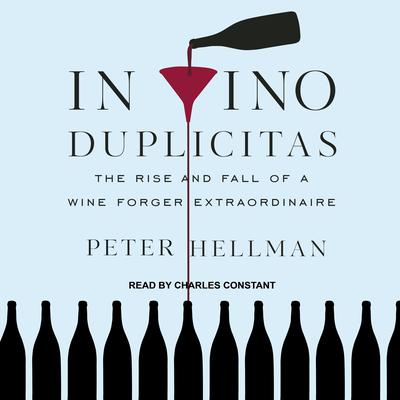 In Vino Duplicitas by Peter Hellman audiobook
