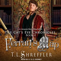Ferran's Map by T. L. Shreffler audiobook