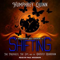 Shifting by Humphrey Quinn audiobook