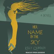 Her Name in the Sky by  Kelly Quindlen audiobook