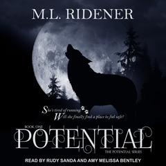 Potential by M.L. Ridener audiobook